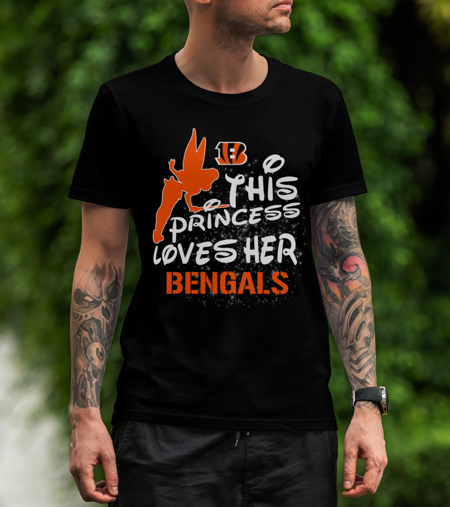This Princess Loves Her Cincinnati Bengals T-Shirt