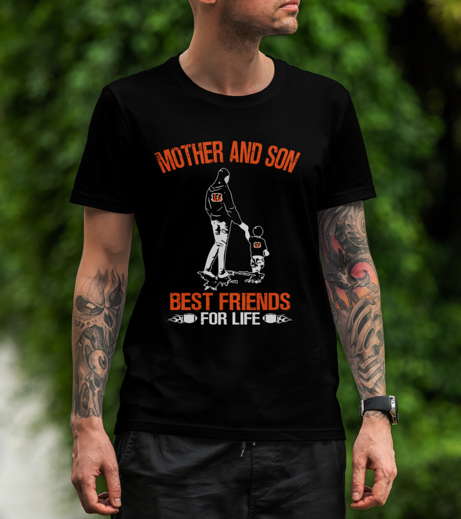 Cincinnati Bengals Mother And Son Best Friends For Life T-Shirt
