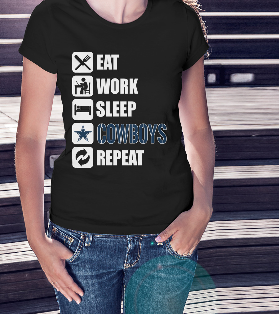 Eat Work Sleep Cowboys Repeat T-Shirt