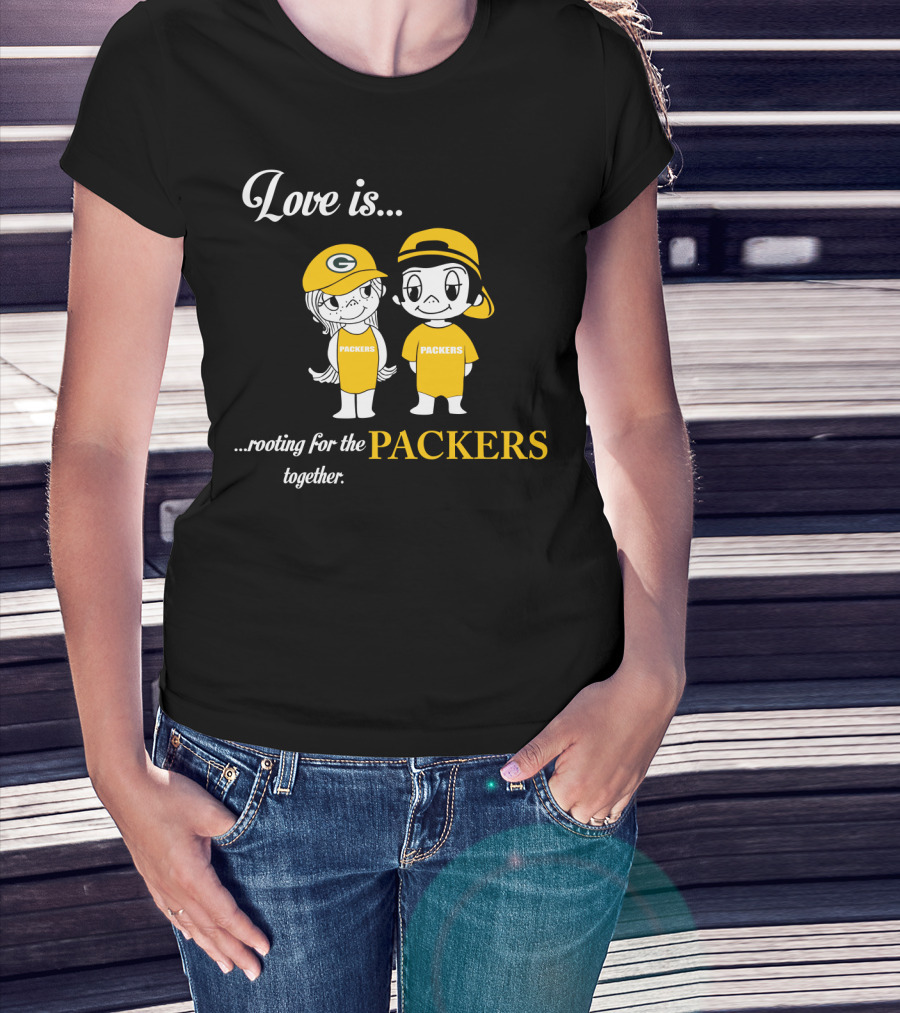 Love Is Rooting For The Packers Together T-Shirt