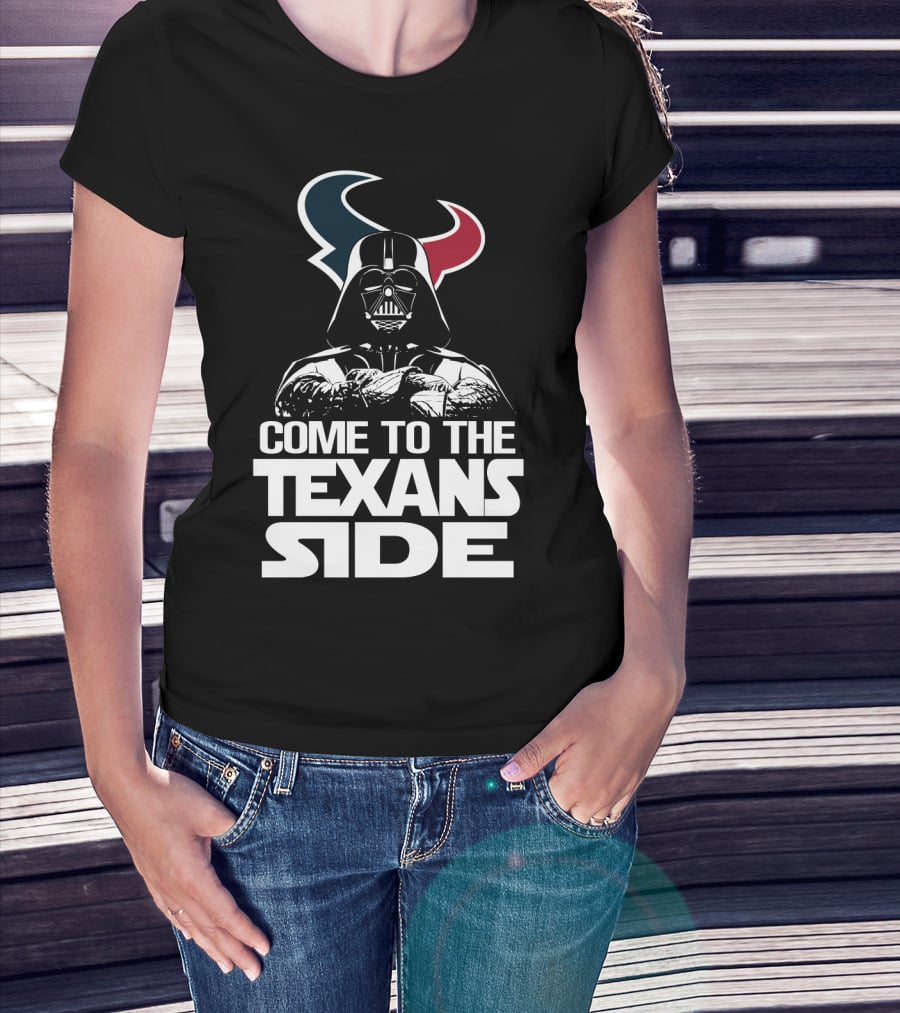 Come To The Texans Side Houston Texans T-Shirt