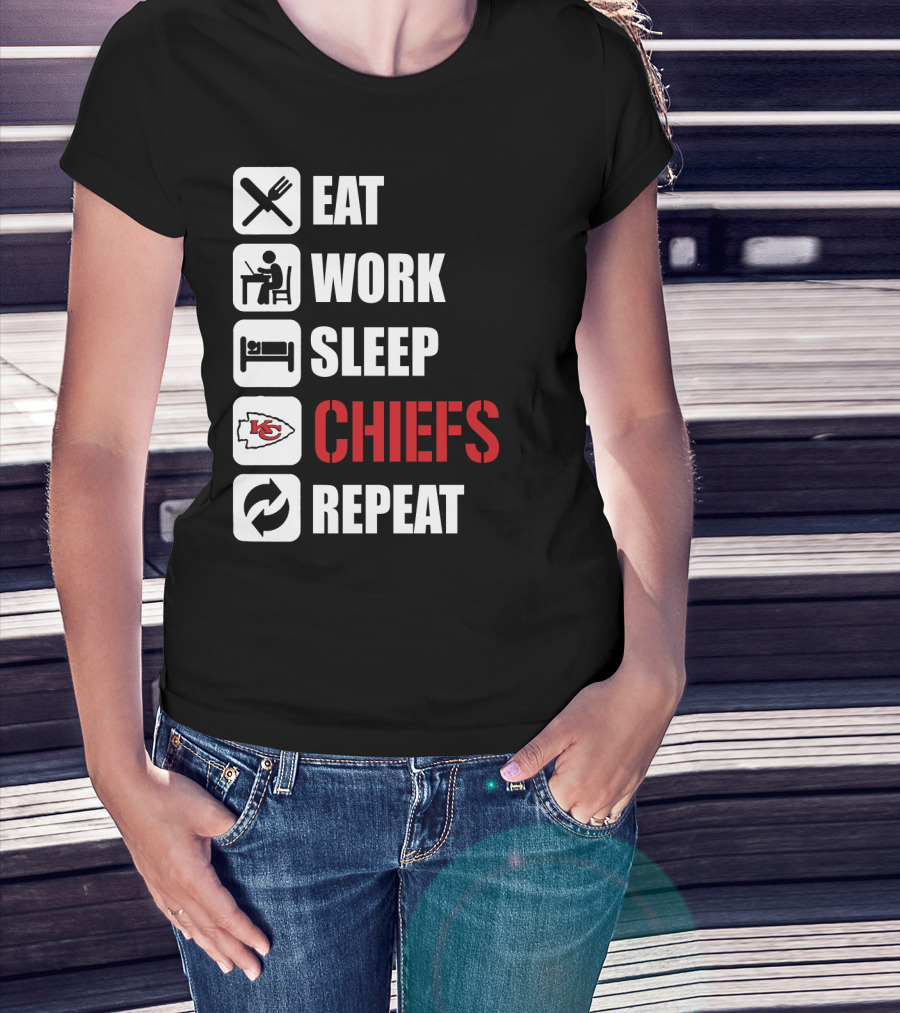 Eat Work Sleep Kansas City Chiefs Repeat T-Shirt