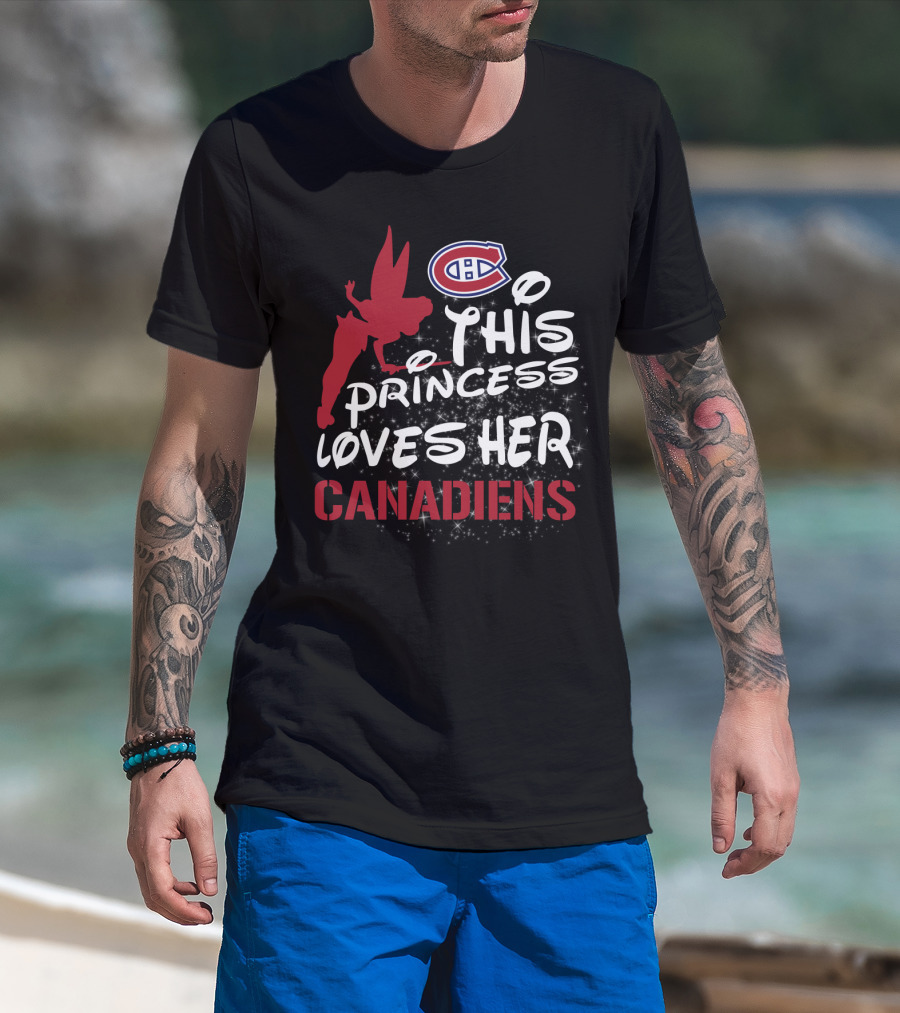 This Princess Loves Her Montreal Canadiens T-Shirt