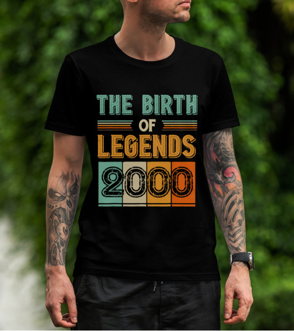 The Birth Of Legends 2000 T-Shirt