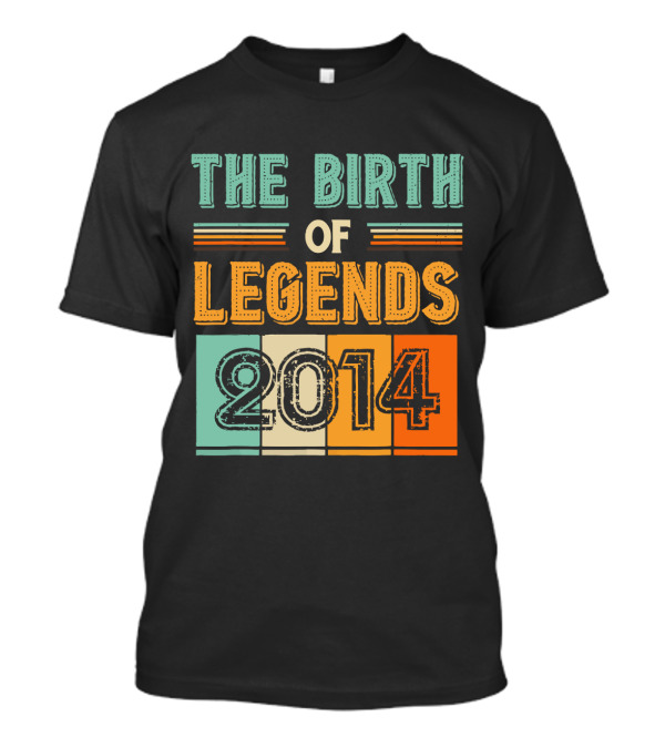 THE BIRTH OF LEGENDS 2014 T-Shirt