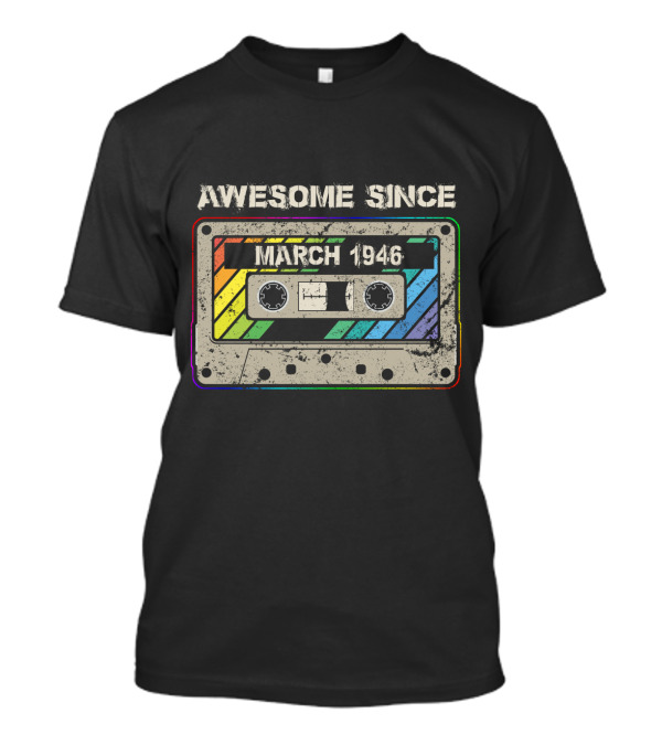 AWESOME SINCE MARCH 1946 CASSETTE TAPE RAINBOW VINTAGE T-Shirt
