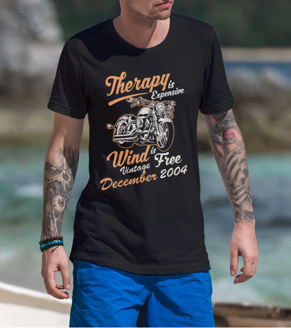 Therapy Is Expensive Wind Is Free Vintage December 2004 Motorcycle T-Shirt