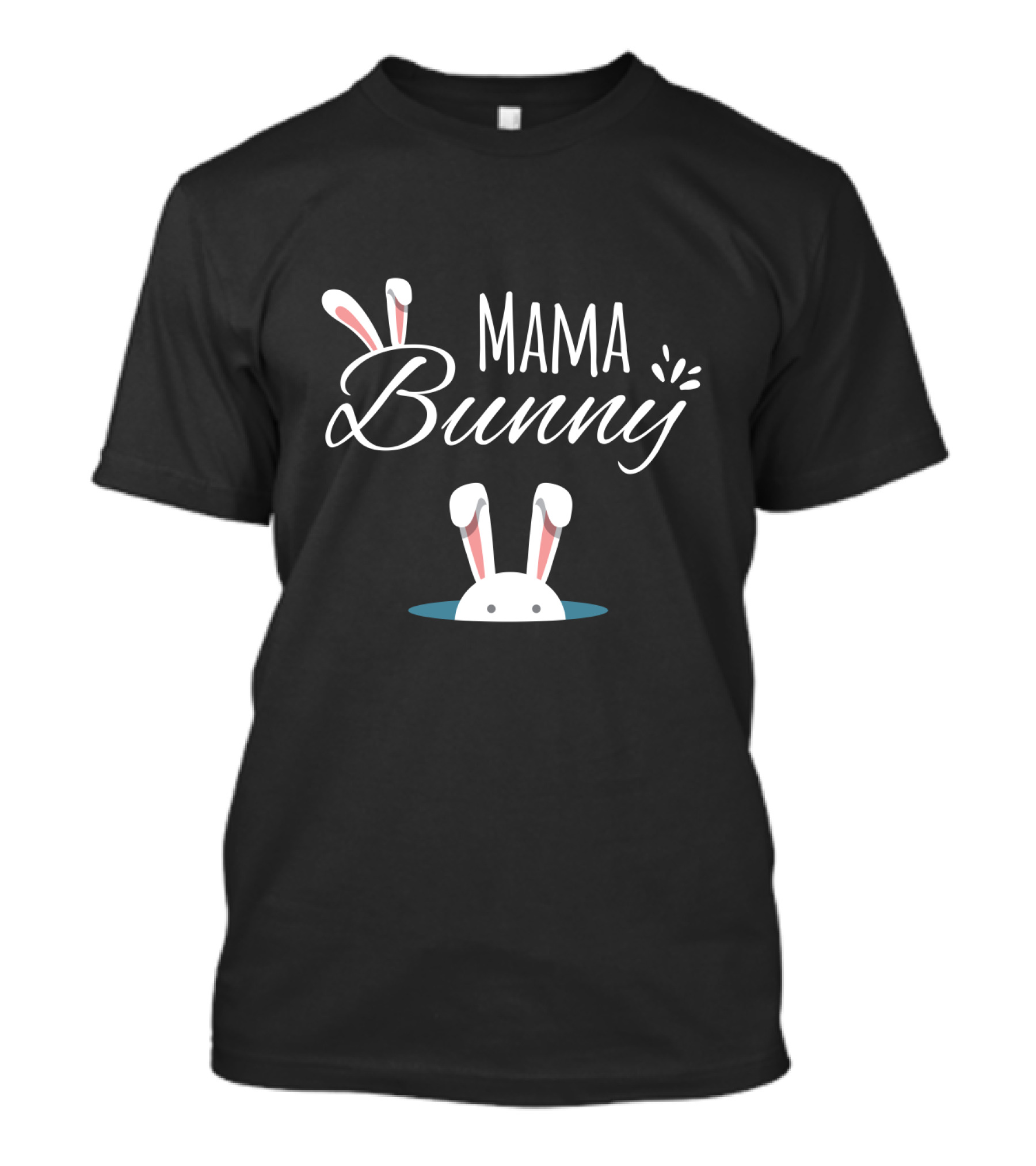 Mama Bunny Cute Rabbit Ears Peeking T-Shirt