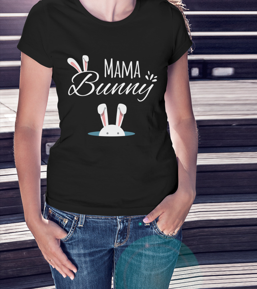 Mama Bunny Cute Rabbit Ears Peeking T-Shirt