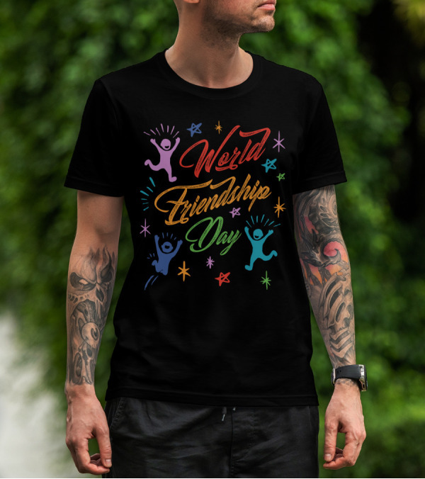 World Friendship Day Colorful Celebration With Joyful Figures And Stars T-Shirt