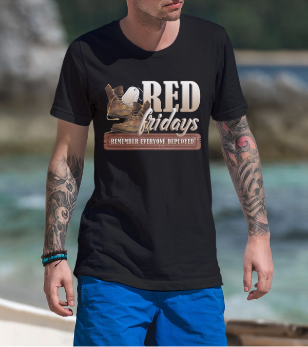 RED Fridays Remember Everyone Deployed Boots Dog Tags T-Shirt