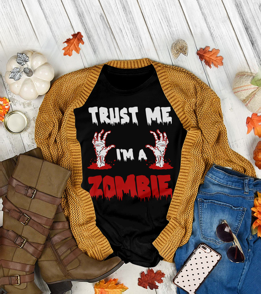 Trust Me I'm A Zombie With Bloody Hands T-Shirt