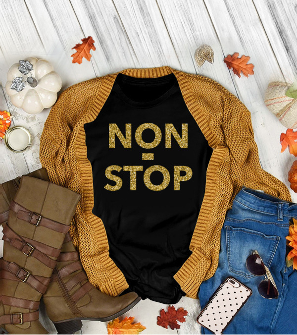 NON STOP Gold Glitter Text T-Shirt
