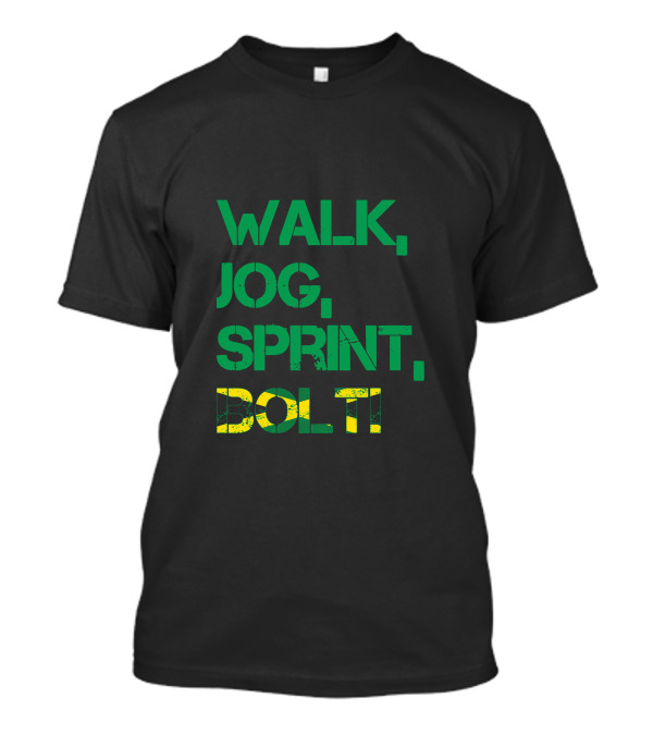 WALK JOG SPRINT BOLT Jamaican Colors Athletic Speed T-Shirt
