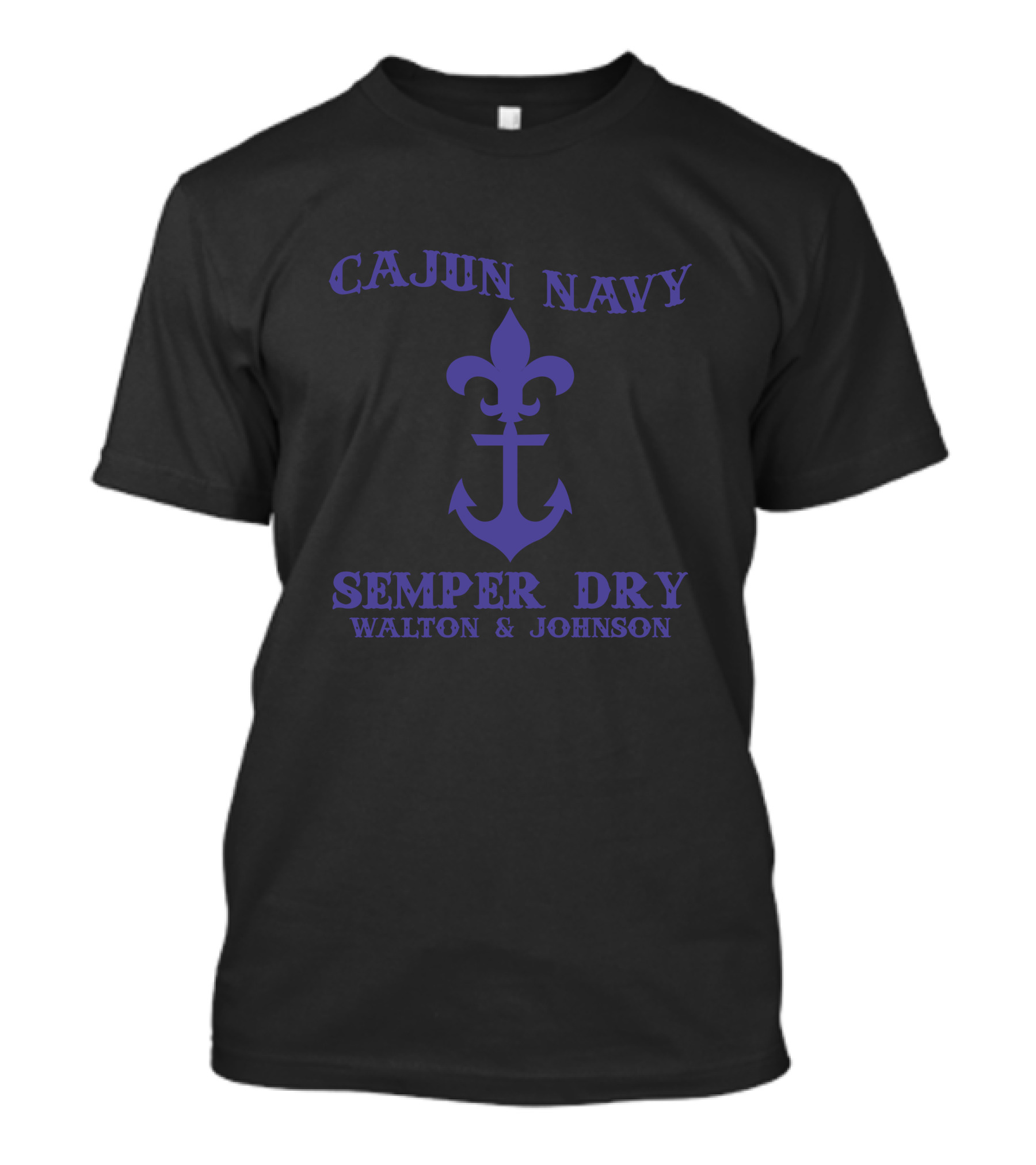 Cajun Navy Semper Dry Walton And Johnson Fleur De Lis Anchor T-Shirt