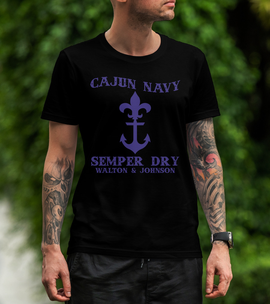 Cajun Navy Semper Dry Walton And Johnson Fleur De Lis Anchor T-Shirt