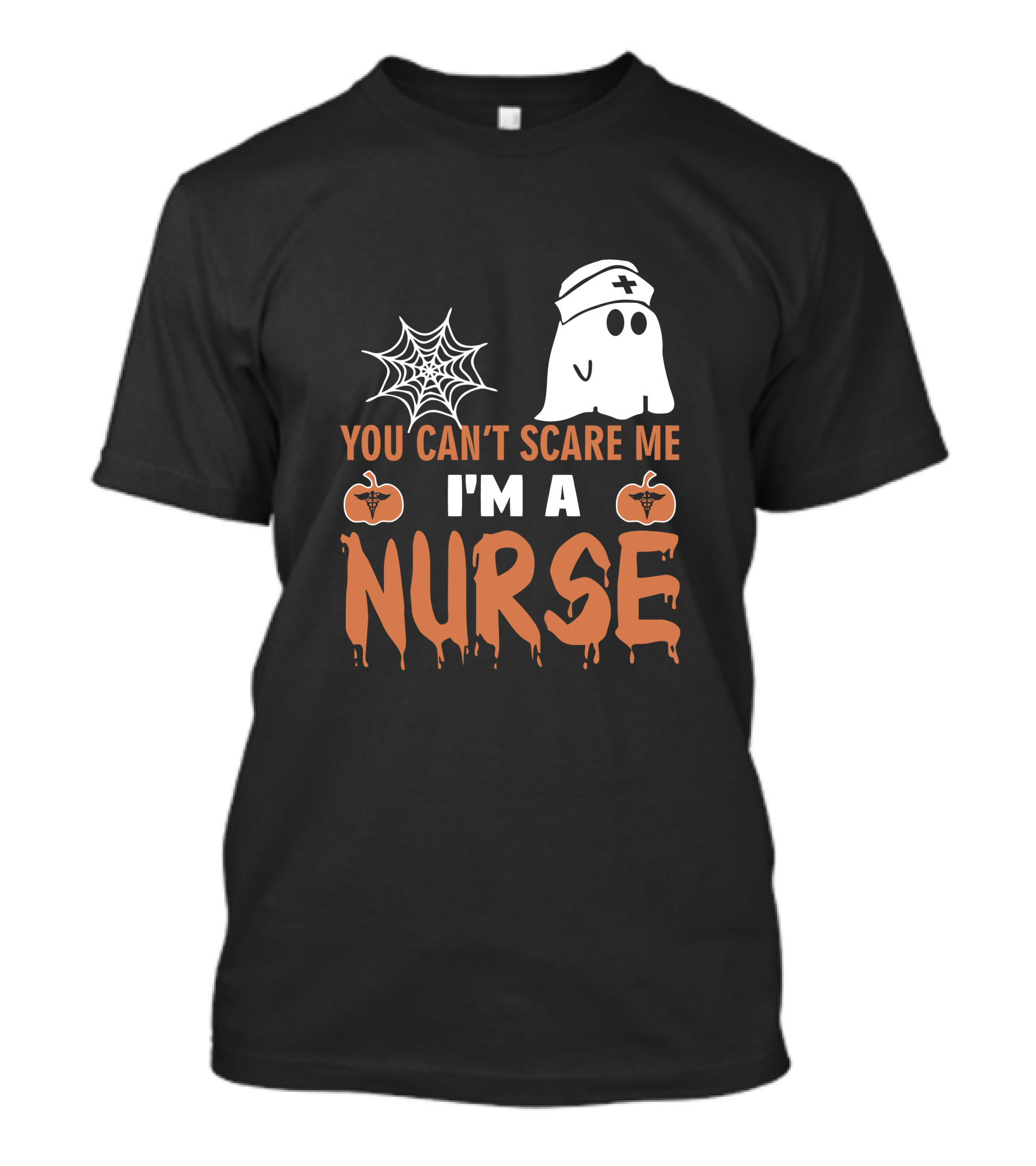 You Can't Scare Me I'm A Nurse Ghost And Pumpkin Halloween T-Shirt