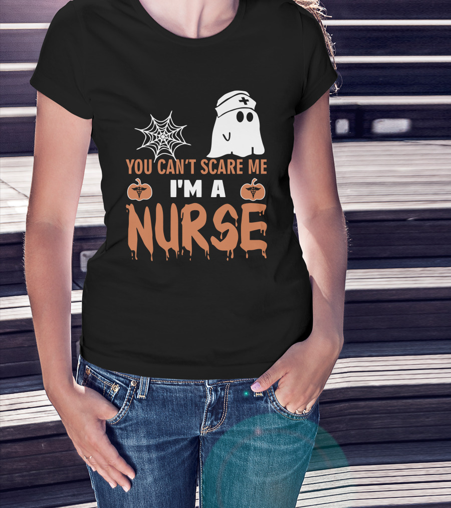 You Can't Scare Me I'm A Nurse Ghost And Pumpkin Halloween T-Shirt