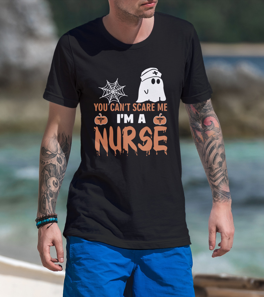 You Can't Scare Me I'm A Nurse Ghost And Pumpkin Halloween T-Shirt