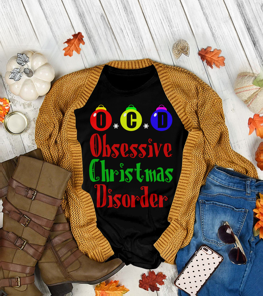 Obsessive Christmas Disorder OCD Christmas Ornaments T-Shirt