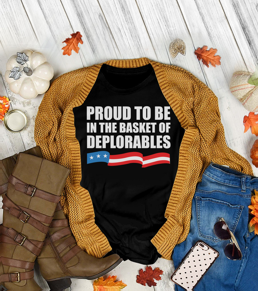 Proud To Be In The Basket Of Deplorables Patriotic Stars Stripes T-Shirt